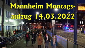 Mannheim für Selbstbestimmung statt Zwang. Montagsaufzug 14.03.2022. Breite Straße by Offene Gesellschaft Kurpfalz