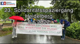 23. Solidaritätsspaziergang am 8.6.2022 in Heidelberg by Offene Gesellschaft Kurpfalz